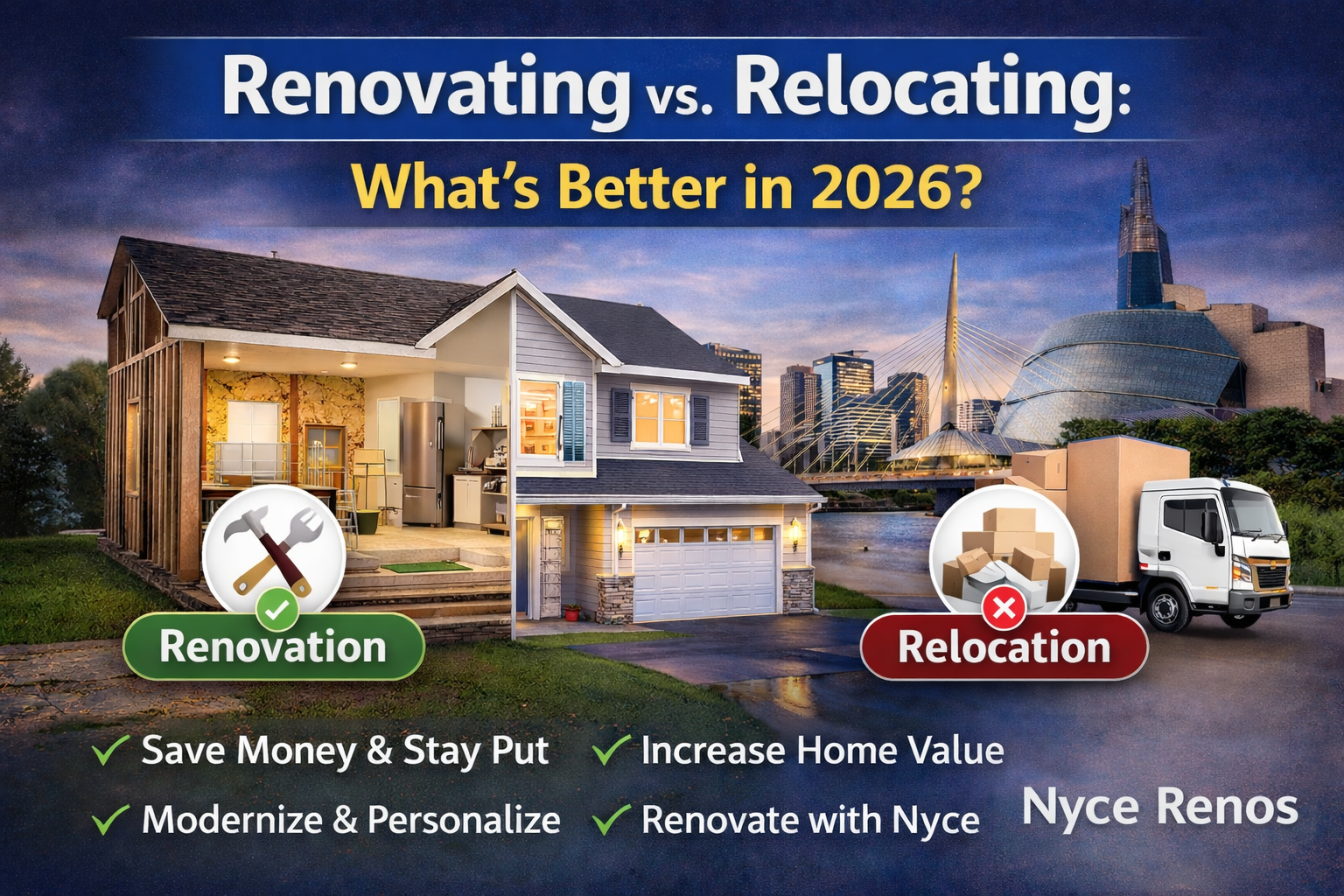 Renovation Company Winnipeg Why Renovating Is Better Than Relocating in 2026